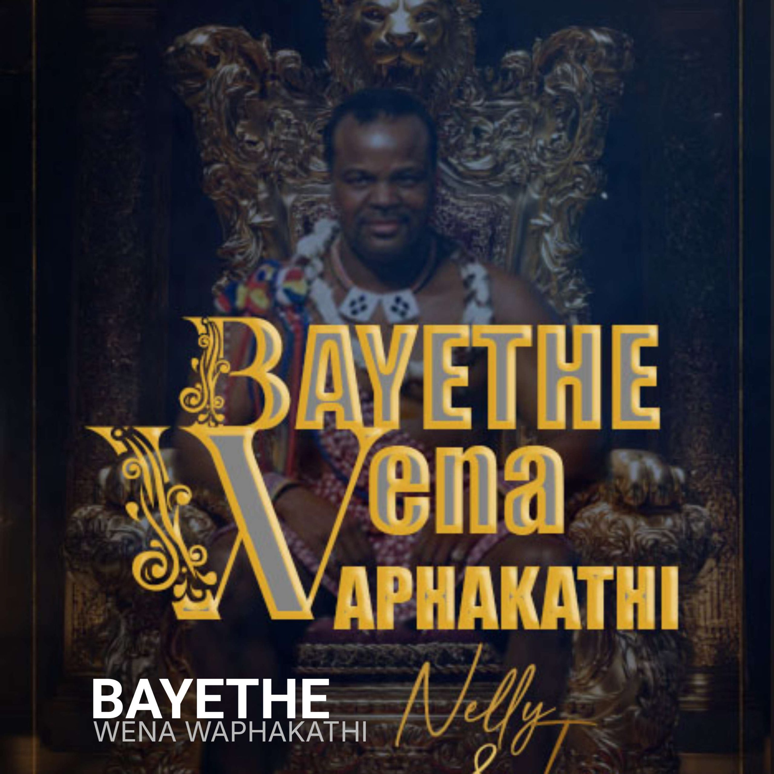 A NEW SONG FOR THE KING – BAYETHE WENA WAPHAKATHI