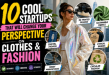 10 Cool Startups that Will Change Your Perspective on Clothes & Fashion